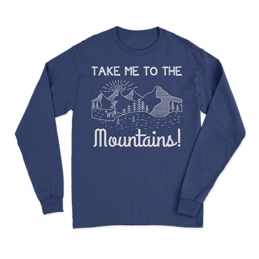 Hiking Take Me To The Mountains Long Sleeve Shirt
